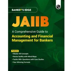 PW JAIIB BANKER'S EDGE Comprehensive Guide to Accounting and Financial Management for Bankers For JAIIB Exam