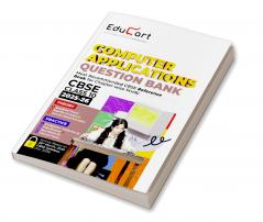 Educart CBSE Question Bank Class 10 Computer Application 2025-26 on new Syllabus 2026 (Most Recommended CBSE Reference Book for 2026 Boards Exam)