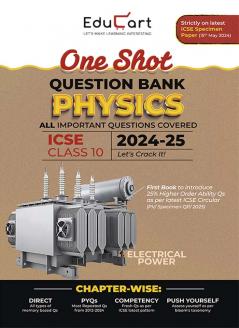 Educart ICSE Class 10 Physics One Shot Question Bank 2025 for 2024-25 Exam