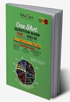 Educart CBSE Class 10 MATHEMATICS One Shot Question Bank 2024-25 (Updated for 2025 Exam)