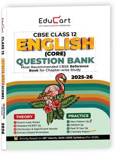 Educart CBSE Class 12 English Core Question Bank 2025-26 (Includes Past Years Solved Questions for 2026 Boards)