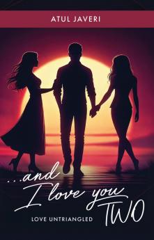 ...and I Love you TWO