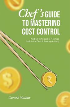 Chef's Guide to Mastering Cost Control