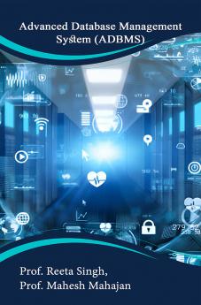 Advanced Database Management System(ADBMS)
