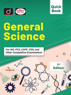 GENERAL SCIENCE (QUICK BOOK) | Drishti IAS | UPSC Exam Book
