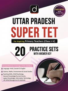 UP SUPER TET PRIMARY TEACHER (CLASS I-V) | Drishti IAS | Uttar Pradesh Super Teacher Eligibility Test Exam Book