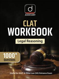 CLAT WORKBOOK  LEGAL REASONING | Drishti IAS | Judiciary & Law Entrance Exam Book