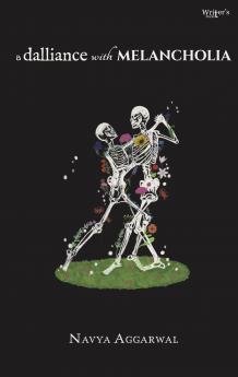 A Dalliance with Melancholia