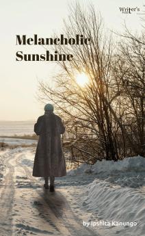 Melancholic Sunshine