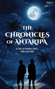The chronicles of Antaripa - Him and Him