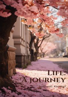 Life: A Journey