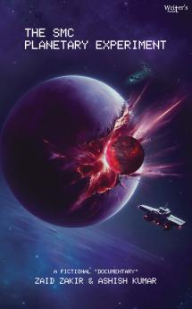 The SMC Planetary Experiment