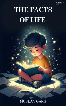 The Facts of life