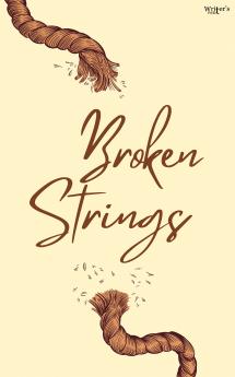 Broken Strings