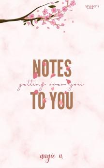 Notes to you