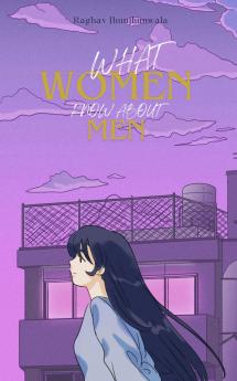 What Women Know About Men