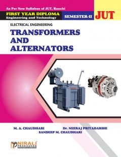 TRANSFORMERS AND ALTERNATORS For First Year Diploma Semester 2 In Electrical Engineering Group Jharkhand University