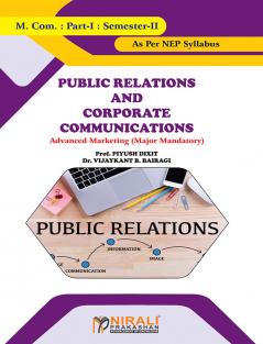 PUBLIC RELATIONS AND CORPORATE COMMUNICATIONS - M. Com. Part 1 - Semester - 2
