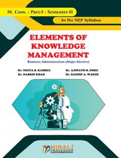 ELEMENTS OF KNOWLEDGE MANAGEMENT | Dr. Neeta Bhagwan Kamble