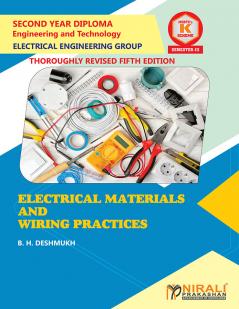 ELECTRICAL MATERIALS AND WIRING PRACTICES (COURSE CODE: 313015) | MSBTE’s ‘K’ Scheme For Semester 3 SY Diploma Electrical Engineering