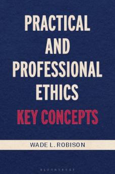 Practical and Professional Ethics
