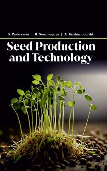 Seed Production and Technology