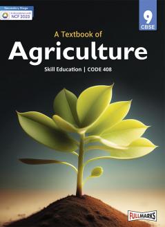 Full Marks Skill Subject Agriculture Class 9
