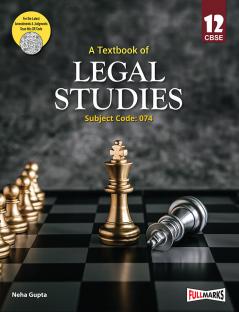 A Textbook of Legal Studies Class 12 (Skill Education- Code 074) for CBSE 2024-25