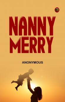 Nanny Merry