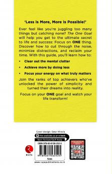 THE ONE GOAL : The Uncomplicated Guide To Success