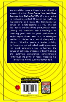 Deep Focus : How to Achieve Success in a Distracted World