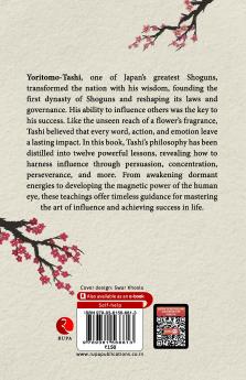 The Power of Influence: Timeless Strategies Modern Triumph The Statesman's Guide to Mastering Life