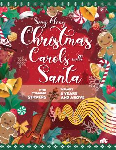 Sing Along Christmas Carols with Santa: With Stunning Stickers