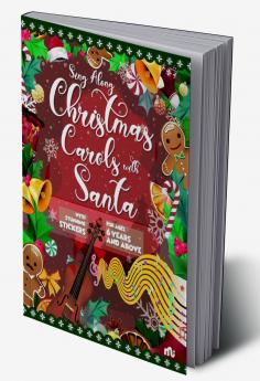 Sing Along Christmas Carols with Santa: With Stunning Stickers
