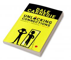 Unlocking Connections Awkward to Awesome in Minutes