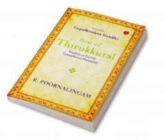 Best of Thirikkural : Wisdom to Enrich Yourself and Humanity(Foreword by Gopalkrishna Gandhi)