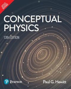 Conceptual Physics 13th Edition - Pearson