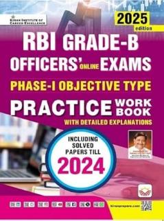 RBI Grade B Officers Exam Phase 1 Objective Type Practice Work Book Including Solved Papers 2025 (English Medium) (5654)