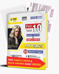Shivdas CBSE Class 12 Previous 10 Years Question Papers (2015-2024) Fully Solved Physics 10+ CBSE Sample Papers Delhi and OD All Sets (IIIIII) for 2025 Board Exams | Latest Syllabus