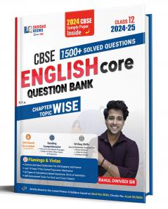 CBSE Class 12 English Core Chapterwise Previous 10 Years Solved Papers Question Bank with MCQs for 2025 Board Exam by Shivdas (2024-25)