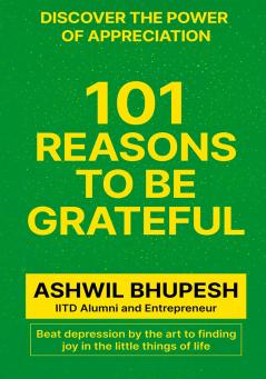 101 Reasons to Be Grateful