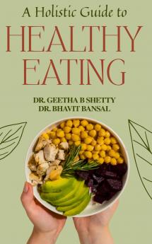 A Holistic Guide to Healthy Living