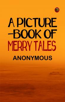 A Picture-book of Merry Tales