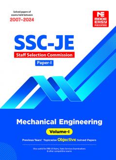 SSC JE : Mechanical Engineering 2024 : Previous Years Objective Solved Papers - Volume-I