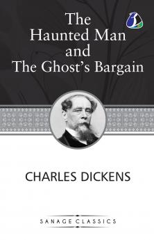 The Haunted Man and the Ghost's Bargain (Christmas Books series Book 5)