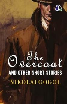 The Overcoat and Other Short Stories