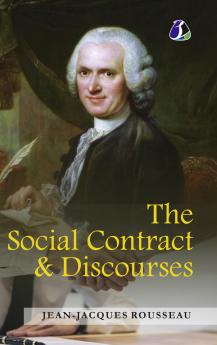 The Social Contract & Discourses -  [DELUXE HARDCOVER EDITION]
