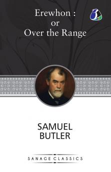 Erewhon: Or Over the Range (Deluxe Hardcover Book)