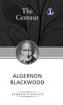 The Centaur (Deluxe Hardcover Book)