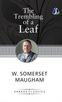 The Trembling of a Leaf: Little Stories of the South Sea Islands (Hardcover Library Edition)